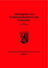 Dienstgrad- und Funktionsabzeichen der Feuerwehr vom 26. Januar 2009