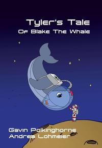 Tyler's Tale Of Blake The Whale