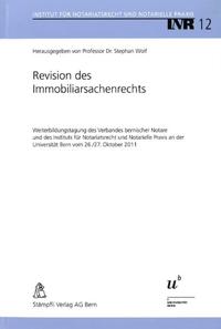 Revision des Immobiliarsachenrechts