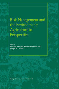 Risk Management and the Environment: Agriculture in Perspective