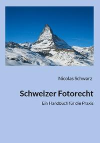 Schweizer Fotorecht