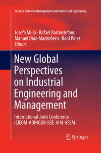 New Global Perspectives on Industrial Engineering and Management