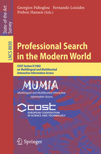 Professional Search in the Modern World