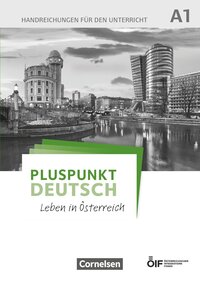 Pluspunkt Deutsch - Leben in Österreich - A1