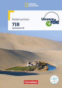 Unsere Erde - Gymnasium Niedersachsen G9 - Ausgabe ab 2016 - 7./8. Schuljahr