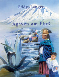 Agaven am Fluss