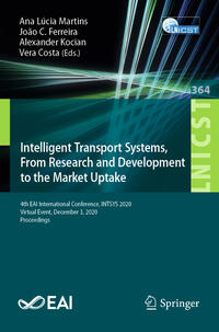 Intelligent Transport Systems, From Research and Development to the Market Uptake