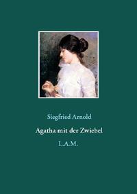 Agatha mit der Zwiebel