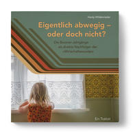 Eigentlich abwegig - oder doch nicht?