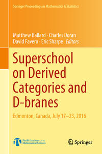 Superschool on Derived Categories and D-branes