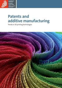 Patents and additive manufacturing