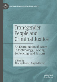 Transgender People and Criminal Justice