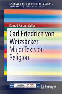 Carl Friedrich von Weizsäcker: Major Texts on Religion