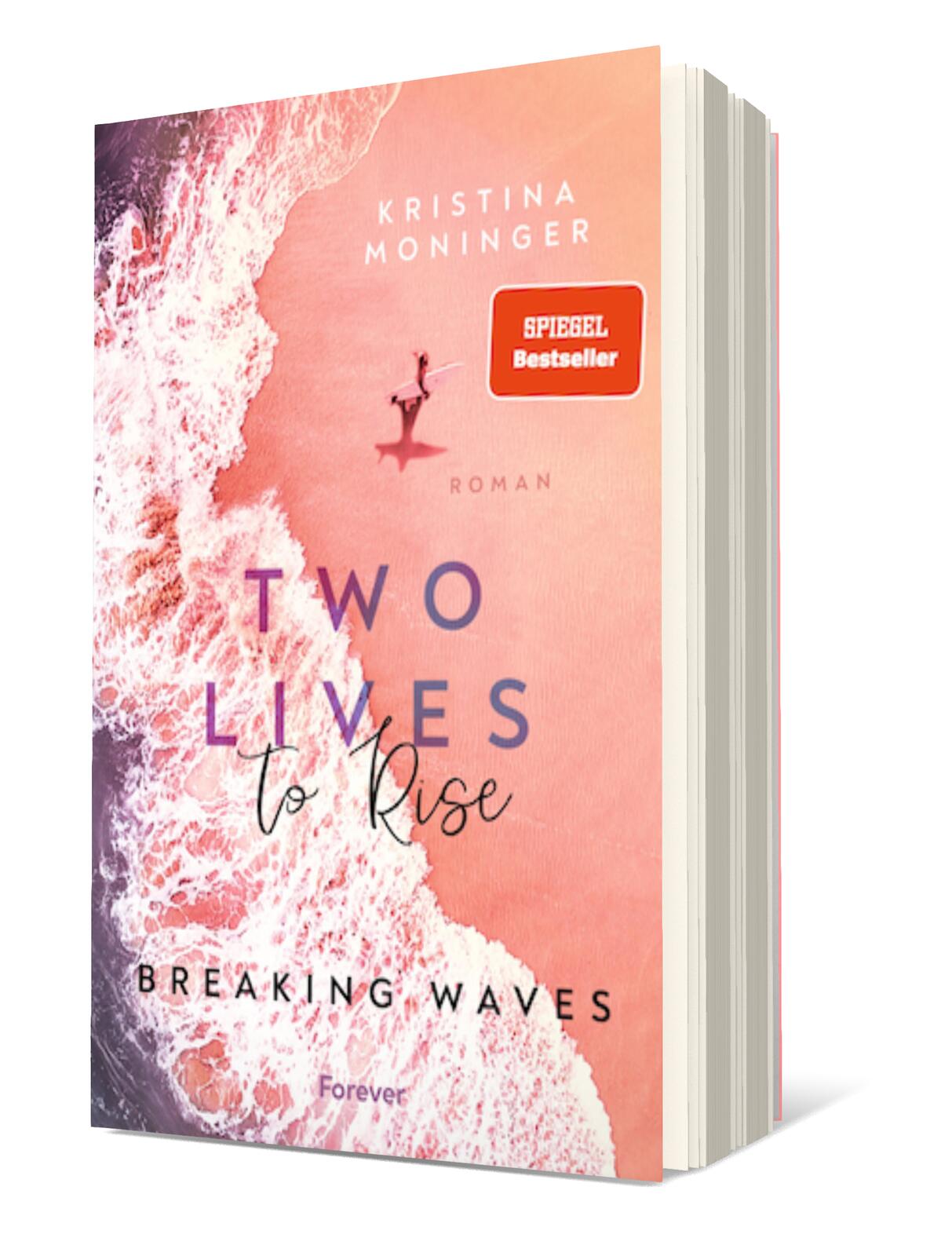 Two Lives to Rise (Breaking Waves 2)