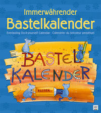 Bastelkalender Immerwährend Bunt