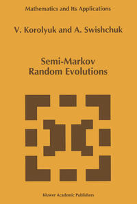 Semi-Markov Random Evolutions