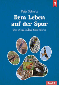 Dem Leben auf der Spur – Band 2