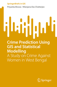 Crime Prediction Using GIS and Statistical Modelling