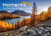 Moments - wundervolle Momentaufnahmen - 2025 - Kalender DIN A3