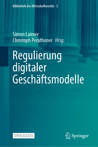 Regulierung digitaler Geschäftsmodelle