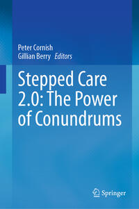 Stepped Care 2.0: The Power of Conundrums