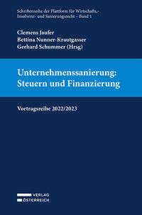 Unternehmenssanierung: Steuern und Finanzierung