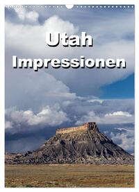 Utah Impressionen (Wandkalender 2025 DIN A3 hoch), CALVENDO Monatskalender