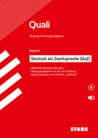 STARK Deutsch als Zweitsprache (DaZ) - Quali Mittelschule Bayern - Prüfungsvorbereitung