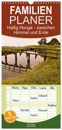 Familienplaner 2025 - Hallig Hooge - zwischen Himmel und Erde mit 5 Spalten (Wandkalender, 21 x 45 cm) CALVENDO