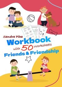 Workbook Friends and Friendship with 50 Worksheets