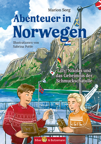 Abenteuer in Norwegen - Lilly, Nikolas und das Geheimnis der Schmuckschatulle