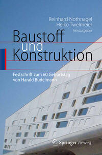 Baustoff und Konstruktion