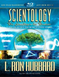 Scientology: Die Grundlagen des Denkens