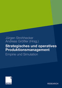 Strategisches und operatives Produktionsmanagement