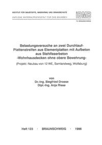 Belastungsversuche an zwei Durchlauf-Plattenstreifen aus Elementplatten mit Aufbeton aus Stahlfaserbeton