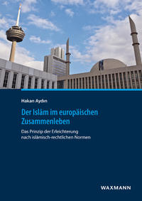 Der Islam im europäischen Zusammenleben