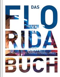 KUNTH Florida. Das Buch