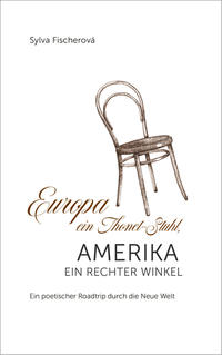 Europa ein Thonet-Stuhl, Amerika ein rechter Winkel