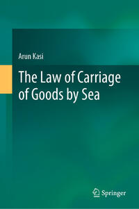 The Law of Carriage of Goods by Sea