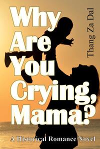 Why Are You Crying, Mama?