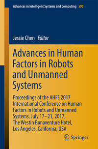 Advances in Human Factors in Robots and Unmanned Systems