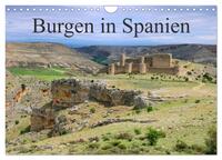 Burgen in Spanien (Wandkalender 2025 DIN A4 quer), CALVENDO Monatskalender