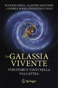 La galassia vivente