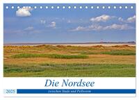 Die Nordsee zwischen Stade und Pellworm (Tischkalender 2025 DIN A5 quer), CALVENDO Monatskalender