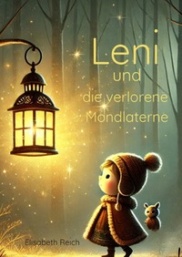 Leni und die verlorene Mondlaterne