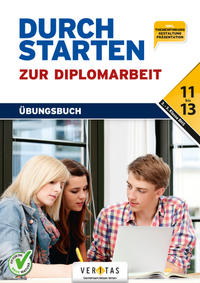 Durchstarten zur Diplomarbeit (BHS). Übungsbuch