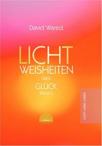 Lichtweisheiten Band 5