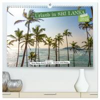 Urlaub in Sri Lanka - Reise durch Asien, Kultur und Natur (hochwertiger Premium Wandkalender 2025 DIN A2 quer), Kunstdruck in Hochglanz