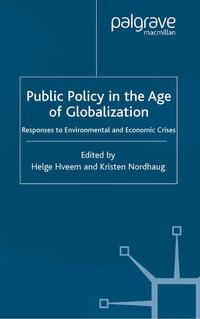 Public Policy in the Age of Globalization