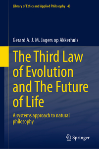 The Third Law of Evolution and The Future of Life